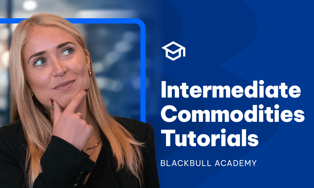 Intermediate Commodities Tutorial
