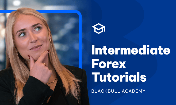 Intermediate Forex Tutorial